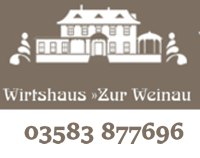 Wirtshaus Zur Weinau Zittau Wirtshaus Zur Weinau Zittau